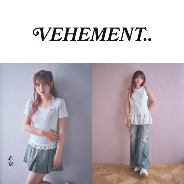 VEHEMENT..
